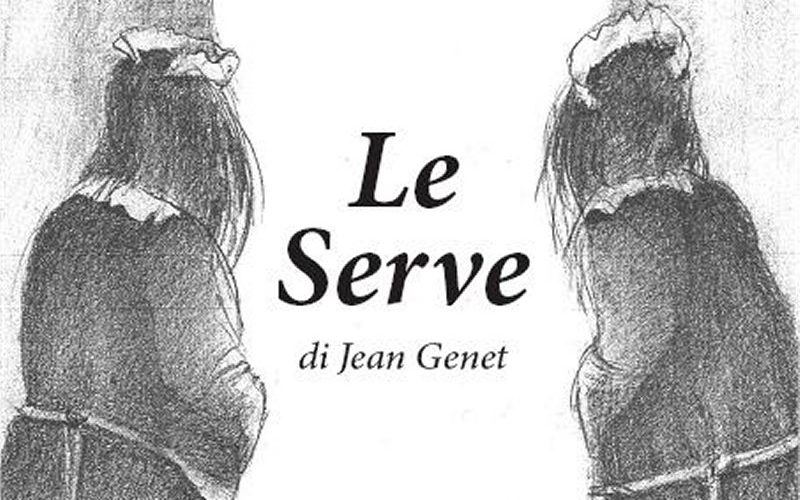 Le Serve di Jean Genet
